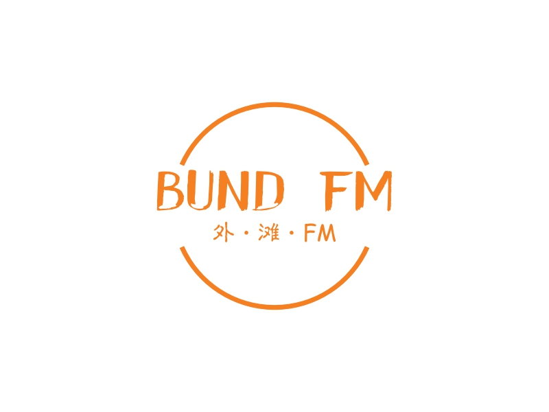 BUND FM - 外·滩·FM