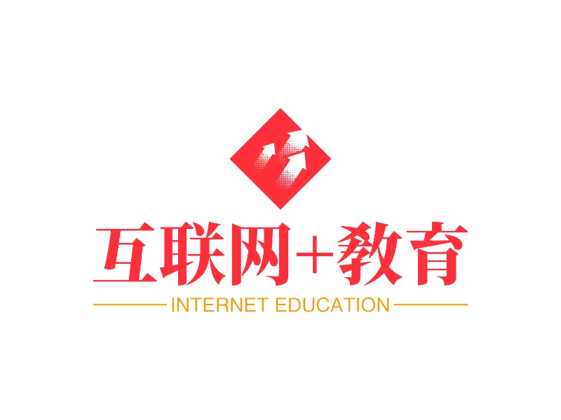 互联网+教育 - INTERNET EDUCATION