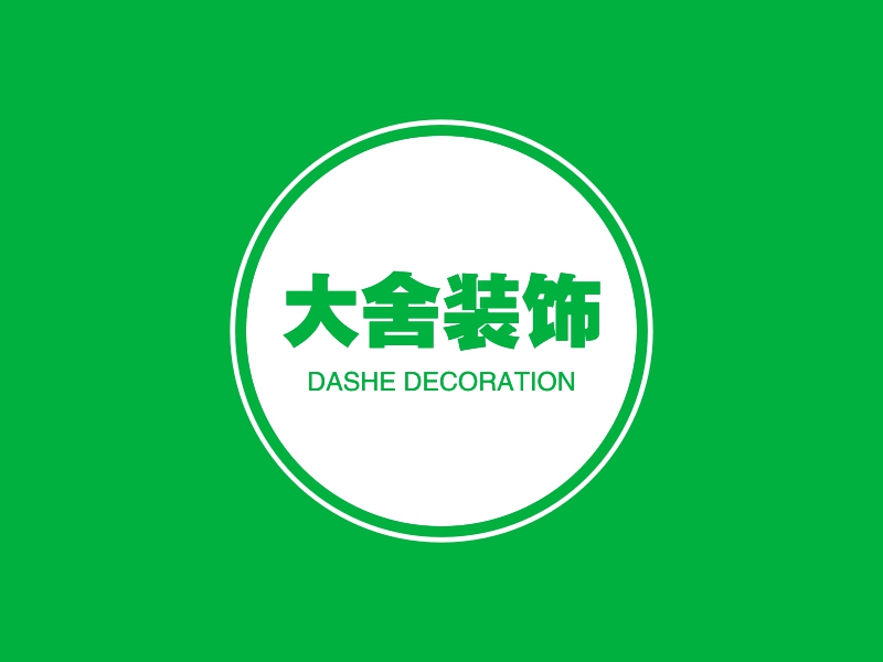 大舍装饰 - DASHE DECORATION