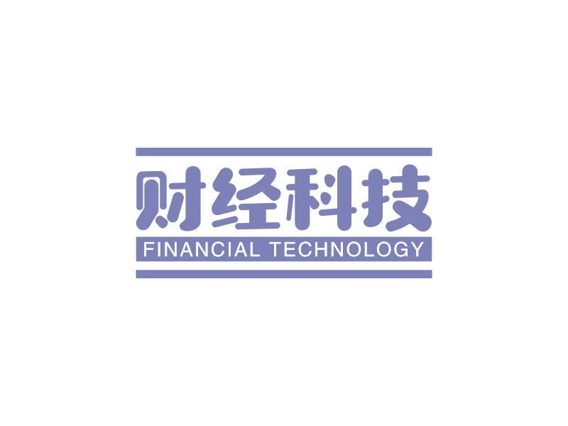 财经科技 - FINANCIAL TECHNOLOGY