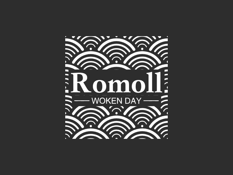 Romoll - WOKEN DAY