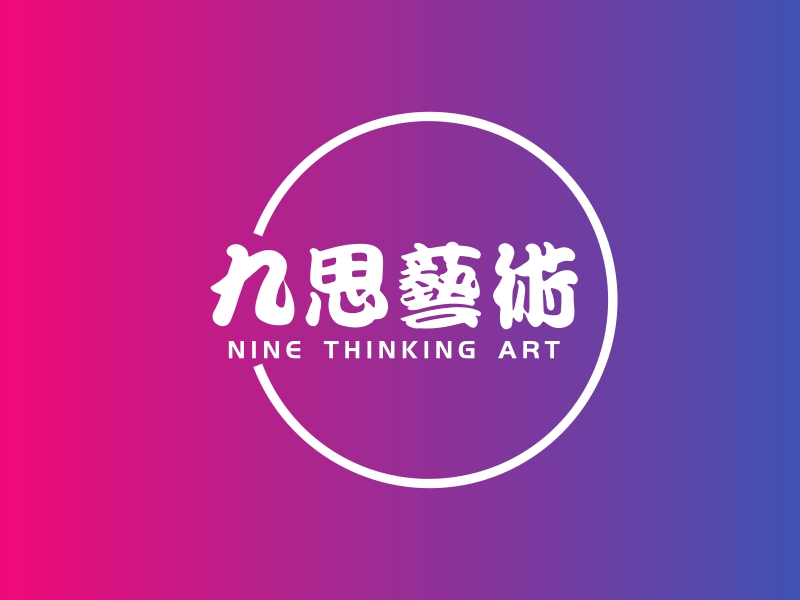 九思艺术 - NINE THINKING ART