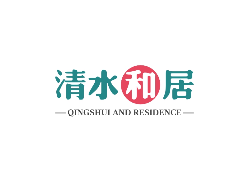 清水和居 - QINGSHUI AND RESIDENCE