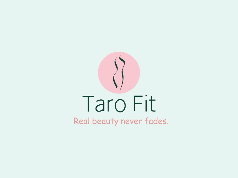 Taro Fit - Real beauty never fades.
