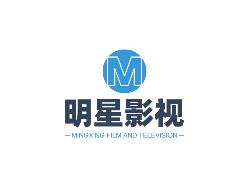 明星影视 - MINGXING FILM AND TELEVISION