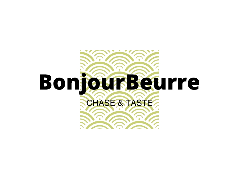 Bonjour Beurre - CHASE & TASTE