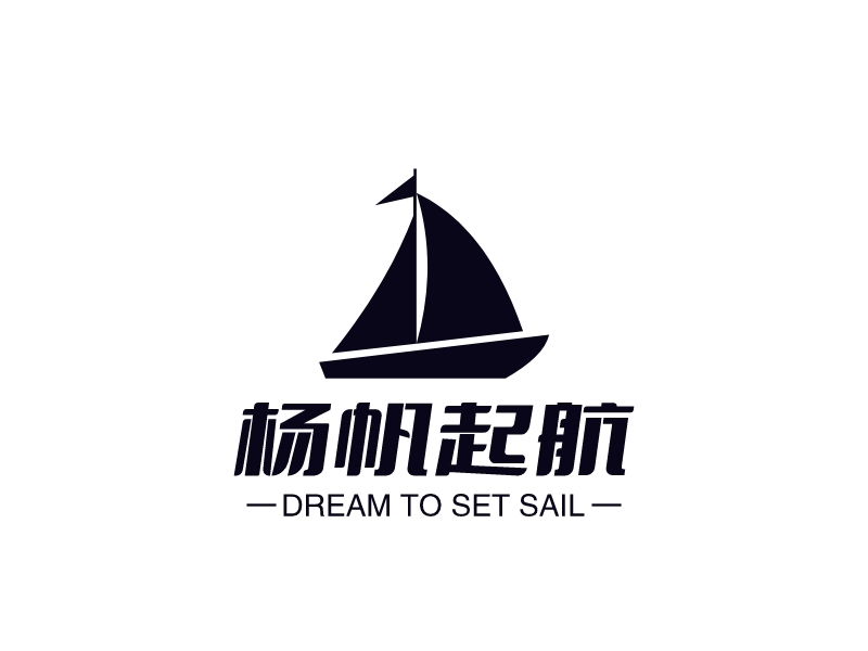 杨帆起航 - DREAM TO SET SAIL