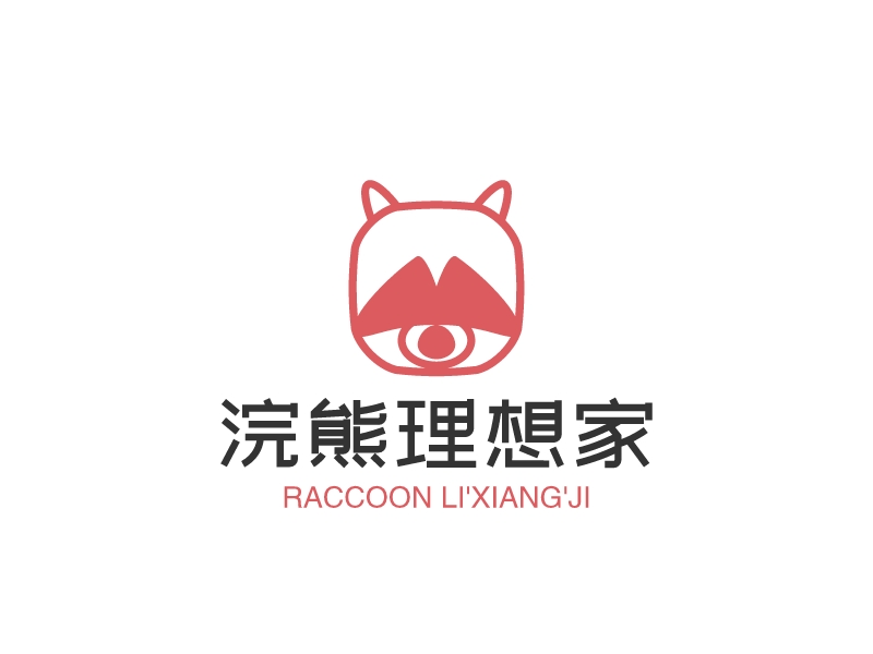 浣熊理想家 - RACCOON LI'XIANG'JI